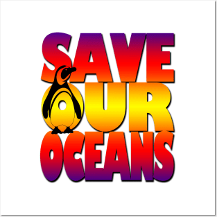 Save our oceans Posters and Art